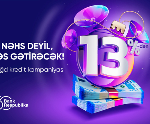 Bank Respublika Yeni il öncəsi nağd kredit faizlərini 13%-dək endirdi!